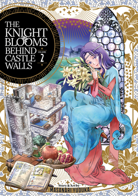 The Knight Blooms Behind Castle Walls Vol. 2 1685794971 Book Cover