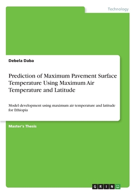 Prediction of Maximum Pavement Surface Temperat... 3668981442 Book Cover