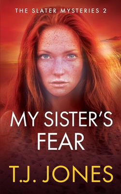 My Sister's Fear 1092141669 Book Cover