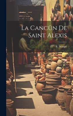 La Cancün de Saint Alexis [Catalan] 1019790121 Book Cover