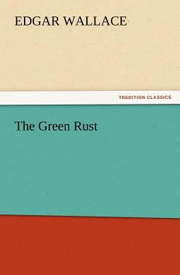 The Green Rust 3847223038 Book Cover