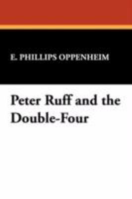 Peter Ruff and the Double-Four 1434461270 Book Cover