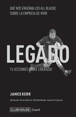 Legado: 15 Lecciones sobre liderazgo [Spanish] 1987601459 Book Cover