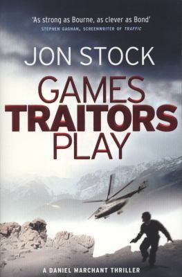 Games Traitors Play 0007300743 Book Cover