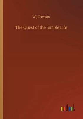 The Quest of the Simple Life 3752310162 Book Cover