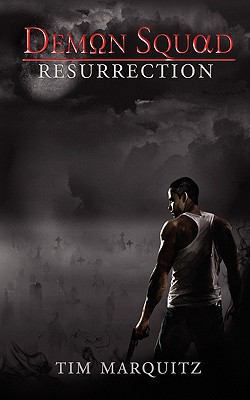 Resurrection (Demon Squad) 1615723986 Book Cover