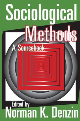 Sociological Methods: A Sourcebook 0202308405 Book Cover