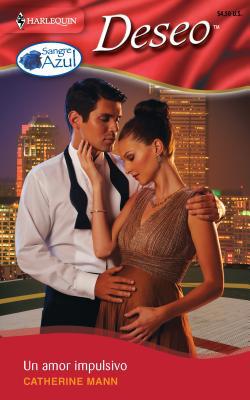 Un Amor Impulsivo [Spanish] 0373359268 Book Cover