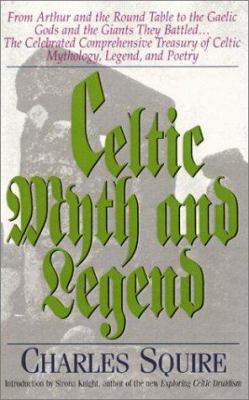 Celtic Myth & Legend from King Arthur and the R... 1564145344 Book Cover