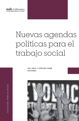 Nuevas agendas políticas para el trabajo social [Spanish] 9563572432 Book Cover