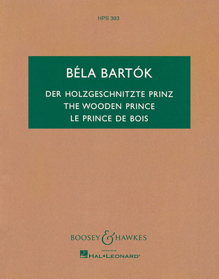 The Wooden Prince, Op. 13: Complete Ballet 1458417212 Book Cover