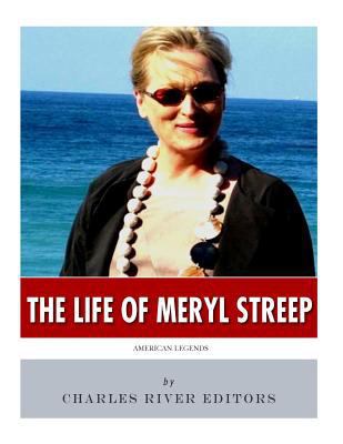 American Legends: The Life of Meryl Streep 1986453499 Book Cover