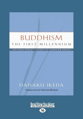 Buddhism: The First Millennium (Large Print 16pt) [Large Print] 152527306X Book Cover