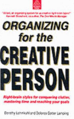 Organizing for the Creative Person 0749415029 Book Cover