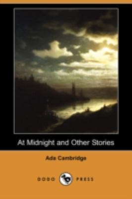At Midnight and Other Stories (Dodo Press) 140990220X Book Cover