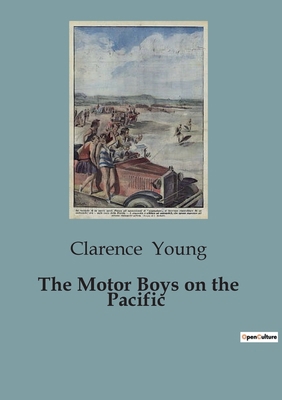 The Motor Boys on the Pacific B0CJB548PV Book Cover