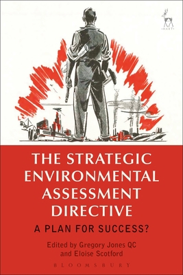 The Strategic Environmental Assessment Directiv... 1849466335 Book Cover