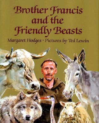 Brother Francis and the Friendly Beasts 0684191733 Book Cover