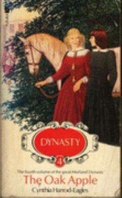 The Oak-apple (Dynasty) B001OO05TC Book Cover