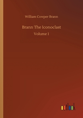 Brann The Iconoclast 3734082005 Book Cover