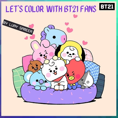 Let's Color With BT21: Let's Color With BT21 ( TATA, CHIMMY, VAN, RJ, COOKY, SHOOKY, MANG, KOYA ) BTS Cartoon B086G2HV91 Book Cover