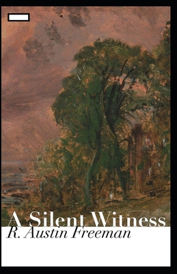 A Silent Witness annotated B08RYK64D1 Book Cover