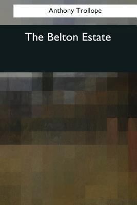 The Belton Estate 1544683839 Book Cover