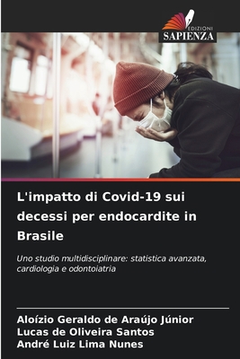 L'impatto di Covid-19 sui decessi per endocardi... [Italian] 6206090795 Book Cover