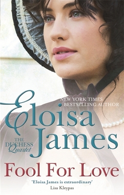 Fool for Love: Number 2 in series (Duchess in L... 0749959509 Book Cover