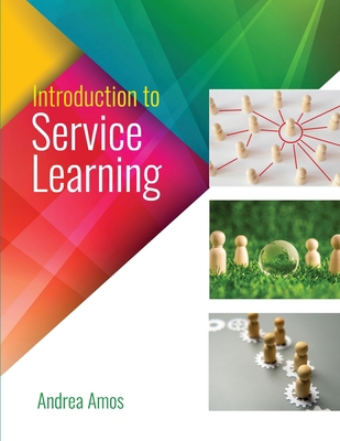 Introduction to Service Learning B0FJSQFM8R Book Cover