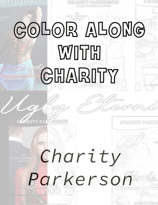 Color Along with Charity B095GSG2LW Book Cover