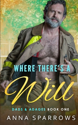 Where There's A Will: An MM Age Gap Romance 0645693685 Book Cover