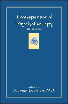 Transpersonal Psychotherapy: Second Edition 0791428362 Book Cover