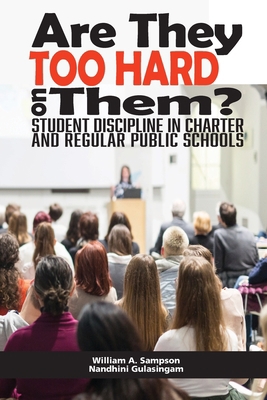 Are They Too Hard on Them? Student Discipline i... 1648020313 Book Cover