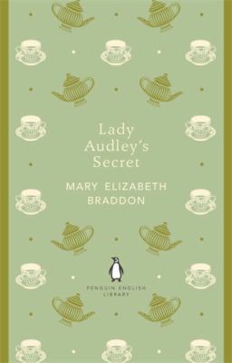 Penguin English Library Lady Audley's Secret 0141198842 Book Cover