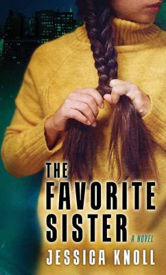 The Favorite Sister [Large Print] 1683248368 Book Cover