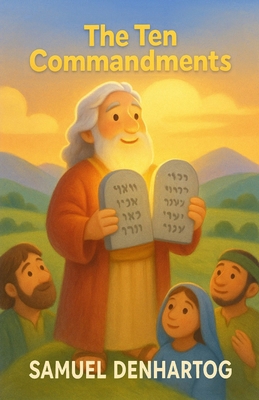 The Ten Commandments: Little Lamb Rhymes B0FNLFPZ6G Book Cover