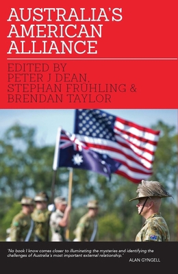 Australia's American Alliance: Towards a New Era? 0522868614 Book Cover