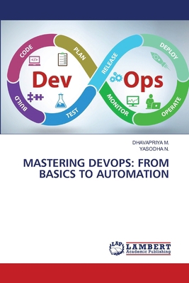 Mastering Devops: From Basics to Automation 6139744091 Book Cover
