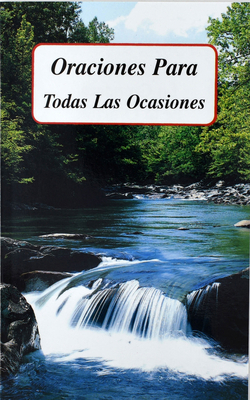 Oraciones Para Todas Las Ocasiones [Spanish] 0899429165 Book Cover