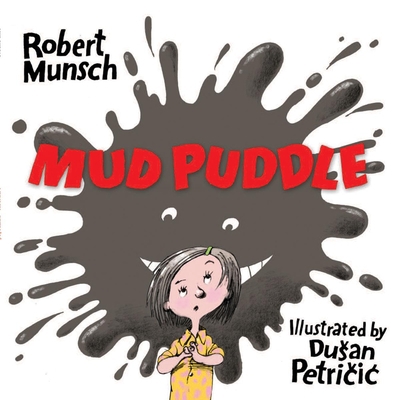 Mud Puddle 1554514266 Book Cover