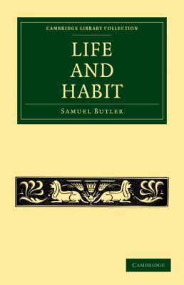 Life and Habit 1108005519 Book Cover
