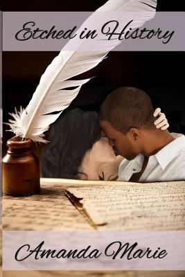 Etched in History 1500327034 Book Cover