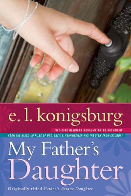 My Father's Daughter 1416955003 Book Cover