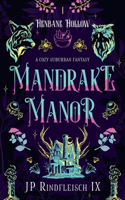 Mandrake Manor 1958924148 Book Cover