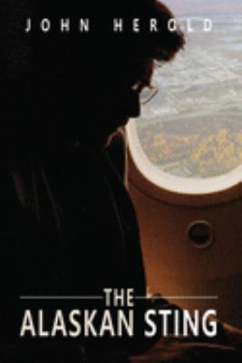 The Alaskan Sting 1951147189 Book Cover