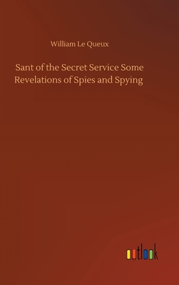 Sant of the Secret Service Some Revelations of ... 3752432942 Book Cover