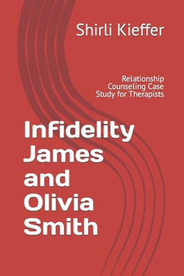 Infidelity James and Olivia Smith: Relationship... B09YQ95X6N Book Cover