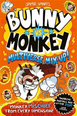 Bunny vs Monkey: Multiverse Mix-up! (a Phoenix ... 1788452925 Book Cover
