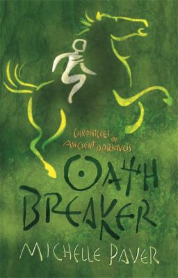 Oathbreaker (Chronicles of Ancient Darkness) 1842551744 Book Cover